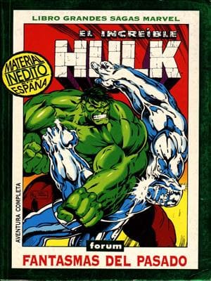 Descarga Grandes Sagas Marvel El Increíble Hulk Fantasmas del Pasado cómics en español