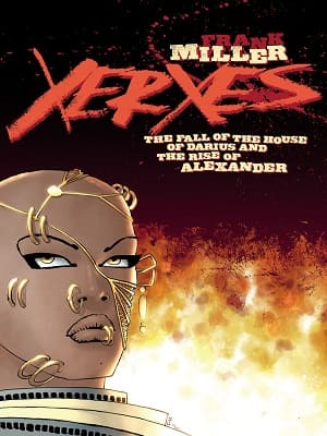 Descargar Xerxes The Fall of the House of Darius and the Rise of Alexander cómics en español